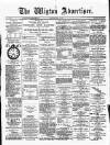 Wigton Advertiser Saturday 02 May 1885 Page 1