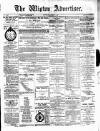 Wigton Advertiser Saturday 02 January 1886 Page 1