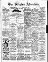 Wigton Advertiser Saturday 04 December 1886 Page 1
