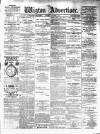 Wigton Advertiser Saturday 01 October 1887 Page 1