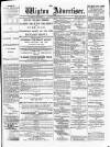 Wigton Advertiser Saturday 04 February 1888 Page 1