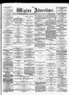 Wigton Advertiser Saturday 05 May 1888 Page 1