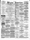 Wigton Advertiser Saturday 29 December 1888 Page 1