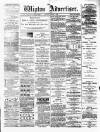 Wigton Advertiser Saturday 01 March 1890 Page 1