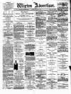Wigton Advertiser Saturday 15 March 1890 Page 1