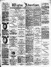 Wigton Advertiser Saturday 13 August 1892 Page 1