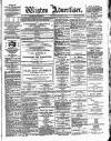Wigton Advertiser Saturday 21 January 1893 Page 1