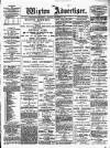 Wigton Advertiser Saturday 29 September 1894 Page 1
