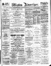 Wigton Advertiser Saturday 29 August 1896 Page 1