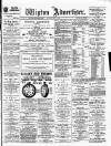 Wigton Advertiser Saturday 01 May 1897 Page 1