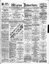 Wigton Advertiser Saturday 03 July 1897 Page 1