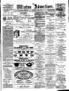 Wigton Advertiser Saturday 17 August 1901 Page 1