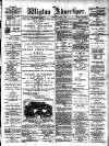 Wigton Advertiser Saturday 07 June 1902 Page 1
