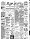Wigton Advertiser Saturday 12 March 1904 Page 1