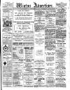 Wigton Advertiser Saturday 26 February 1910 Page 1