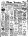 Wigton Advertiser Saturday 11 January 1913 Page 1