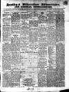 Soulby's Ulverston Advertiser and General Intelligencer Thursday 22 August 1850 Page 1