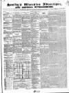 Soulby's Ulverston Advertiser and General Intelligencer Thursday 16 October 1851 Page 1