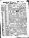 Soulby's Ulverston Advertiser and General Intelligencer Thursday 04 March 1852 Page 1