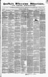 Soulby's Ulverston Advertiser and General Intelligencer Thursday 01 September 1853 Page 1