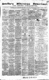 Soulby's Ulverston Advertiser and General Intelligencer Thursday 12 July 1855 Page 1