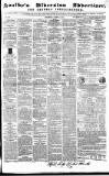 Soulby's Ulverston Advertiser and General Intelligencer Thursday 16 August 1855 Page 1