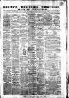 Soulby's Ulverston Advertiser and General Intelligencer Thursday 17 April 1856 Page 1