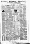 Soulby's Ulverston Advertiser and General Intelligencer Thursday 22 March 1860 Page 1
