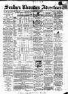 Soulby's Ulverston Advertiser and General Intelligencer Thursday 28 July 1864 Page 1