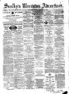 Soulby's Ulverston Advertiser and General Intelligencer Thursday 19 February 1874 Page 1