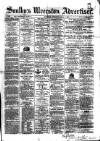Soulby's Ulverston Advertiser and General Intelligencer Thursday 08 April 1875 Page 1