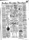 Soulby's Ulverston Advertiser and General Intelligencer Thursday 15 April 1880 Page 1