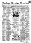 Soulby's Ulverston Advertiser and General Intelligencer Thursday 21 April 1881 Page 1