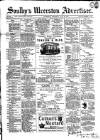 Soulby's Ulverston Advertiser and General Intelligencer Thursday 26 May 1881 Page 1