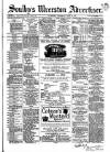 Soulby's Ulverston Advertiser and General Intelligencer Thursday 16 June 1881 Page 1
