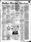 Soulby's Ulverston Advertiser and General Intelligencer Thursday 03 August 1882 Page 1