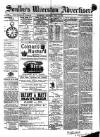 Soulby's Ulverston Advertiser and General Intelligencer Thursday 21 December 1882 Page 1
