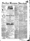 Soulby's Ulverston Advertiser and General Intelligencer Thursday 22 February 1883 Page 1