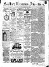Soulby's Ulverston Advertiser and General Intelligencer Thursday 08 November 1883 Page 1