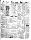 Soulby's Ulverston Advertiser and General Intelligencer Thursday 27 January 1887 Page 1