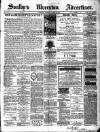 Soulby's Ulverston Advertiser and General Intelligencer Thursday 15 March 1888 Page 1