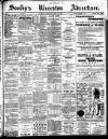Soulby's Ulverston Advertiser and General Intelligencer Thursday 22 April 1897 Page 1