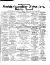 Uxbridge & W. Drayton Gazette Tuesday 17 July 1866 Page 1