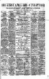 Uxbridge & W. Drayton Gazette Saturday 22 February 1890 Page 1
