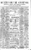 Uxbridge & W. Drayton Gazette Saturday 30 August 1890 Page 1