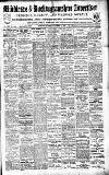 Uxbridge & W. Drayton Gazette Saturday 23 October 1909 Page 1