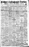 Uxbridge & W. Drayton Gazette Saturday 23 April 1910 Page 1