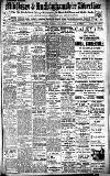 Uxbridge & W. Drayton Gazette Saturday 15 July 1911 Page 1