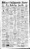 Uxbridge & W. Drayton Gazette Friday 01 June 1917 Page 1