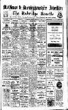 Uxbridge & W. Drayton Gazette Friday 22 February 1918 Page 1